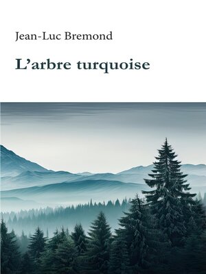 cover image of L'arbre turquoise